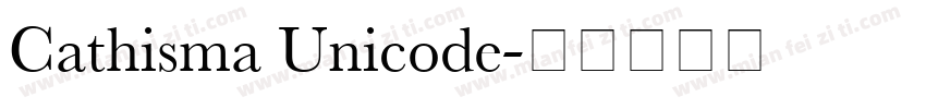 Cathisma Unicode字体转换
